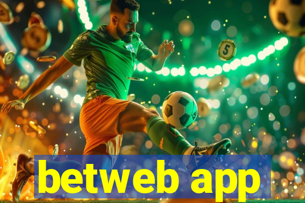 betweb app